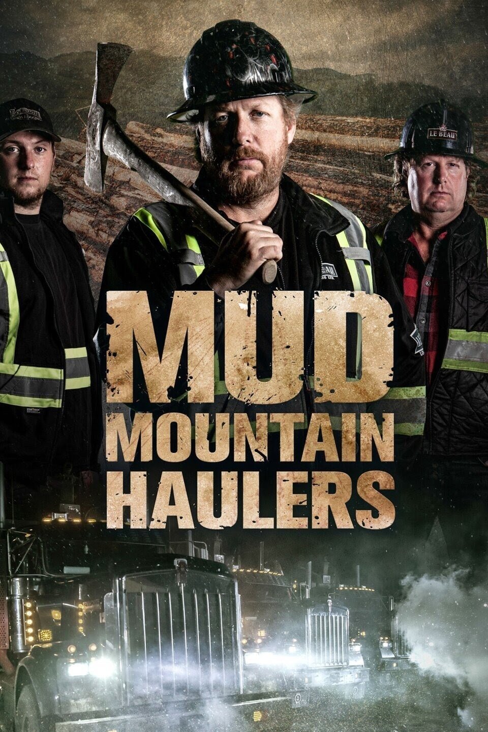 Mud Mountain Haulers poster