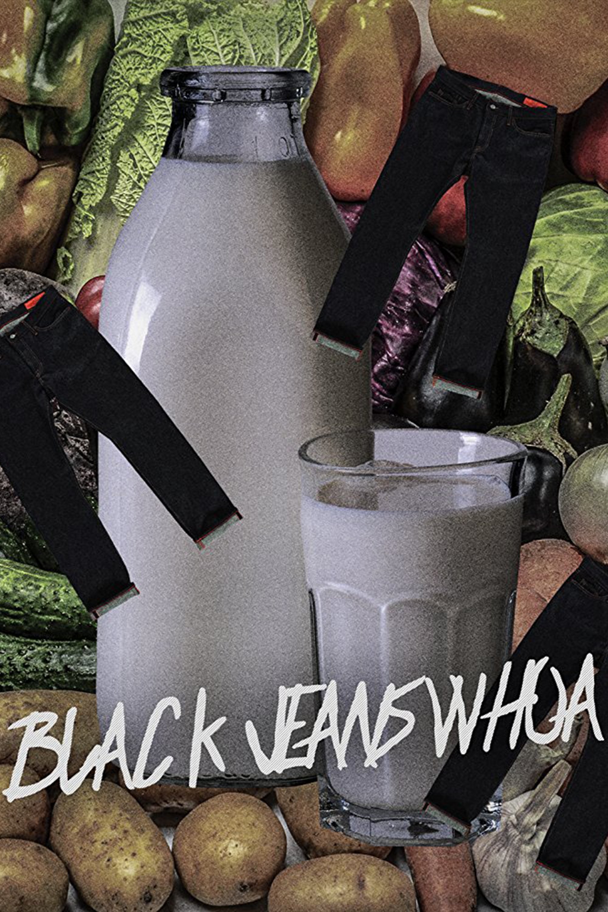 Black Jeans Whoa poster