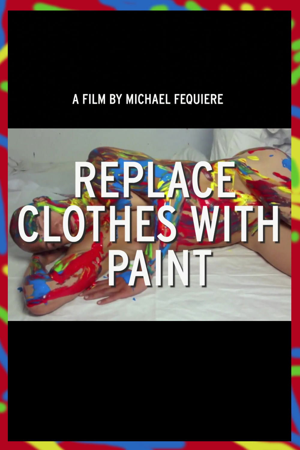 Replace Clothes with Paint poster