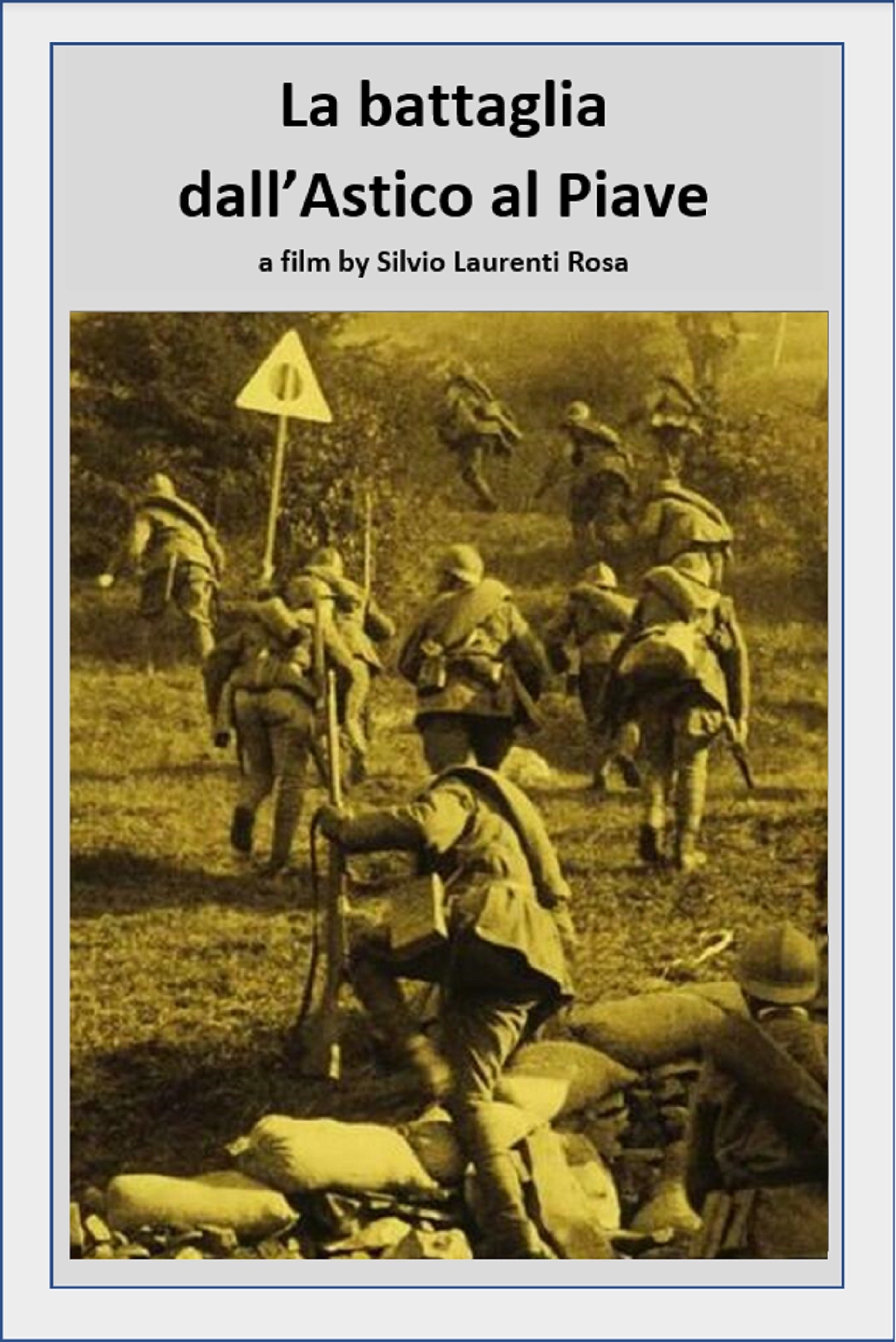 La battaglia dall’Astico al Piave poster