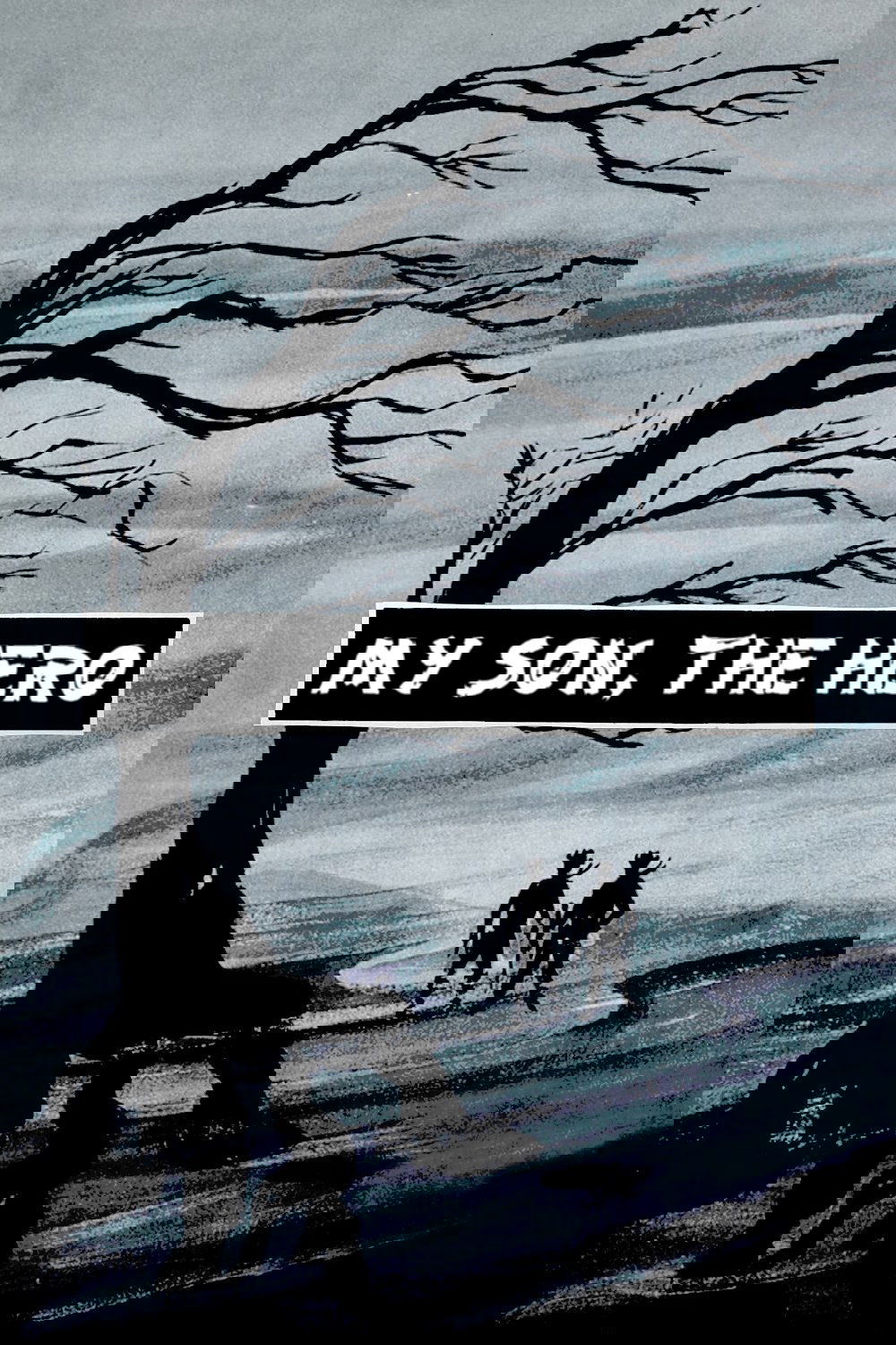 My Son, the Hero poster