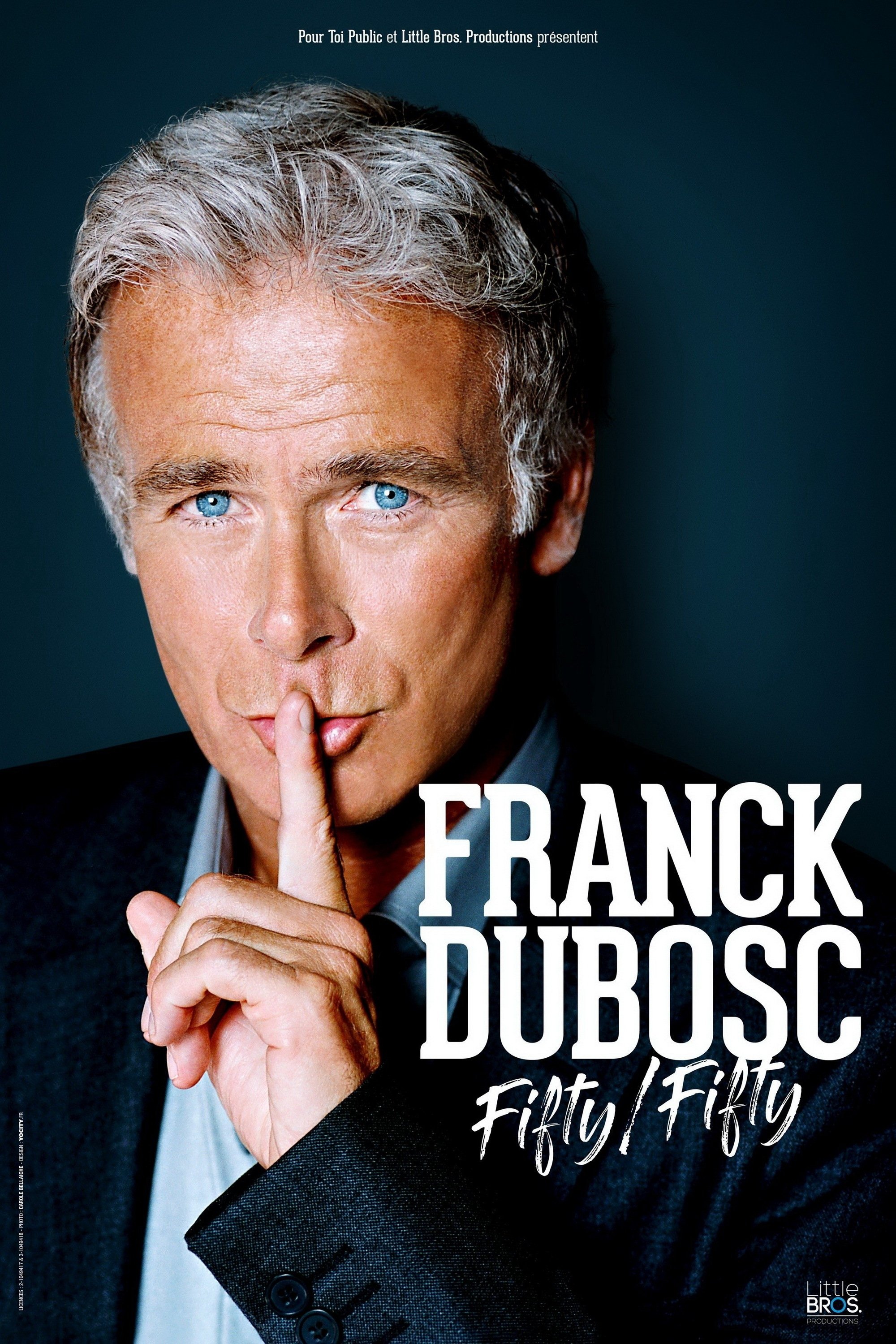 Franck Dubosc - Fifty / Fifty poster