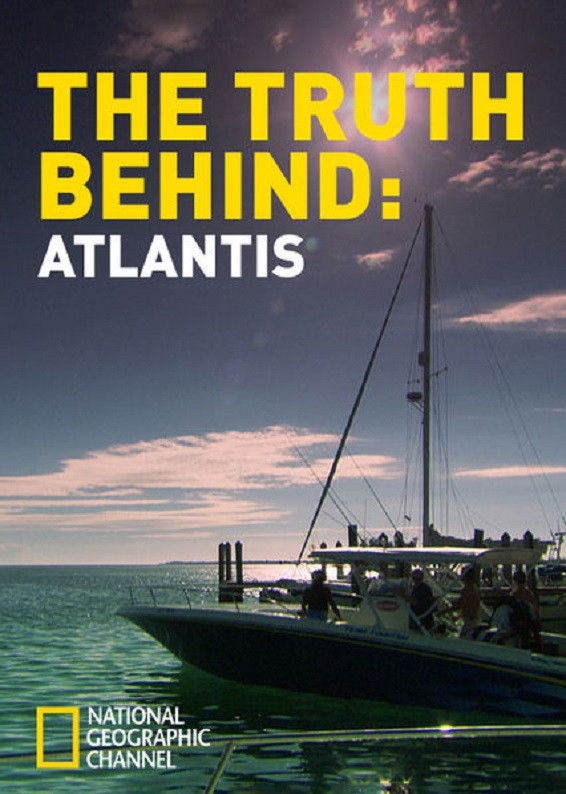 The Truth Behind: Atlantis poster