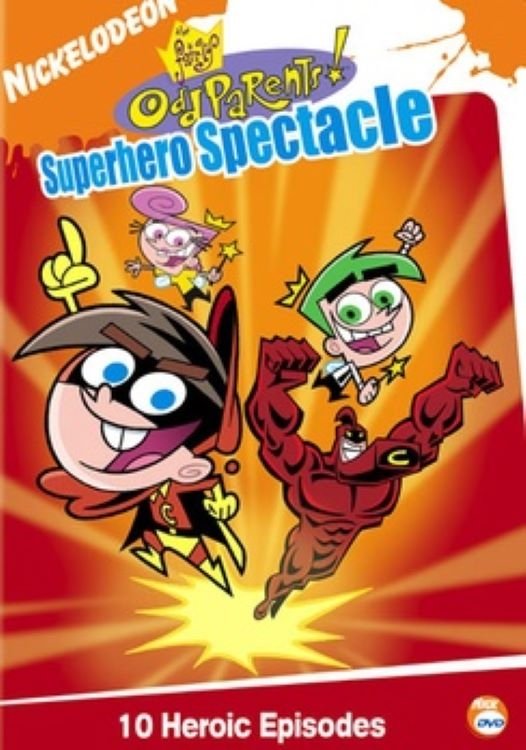 The Fairly OddParents Superhero Spectacle poster