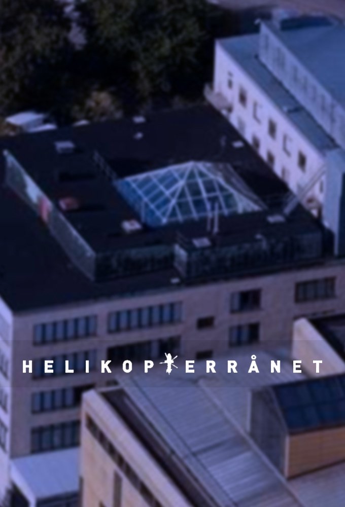 The Helicopter Robbery poster