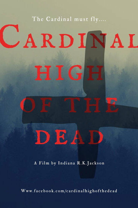 Cardinal High of the Dead poster