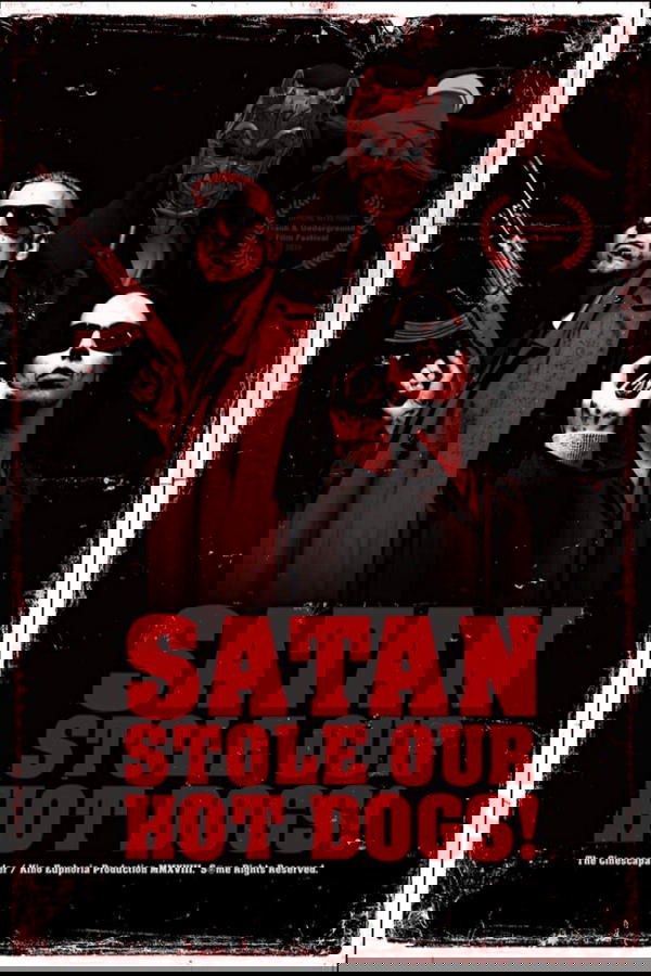 Satan Stole Our Hot Dogs! poster