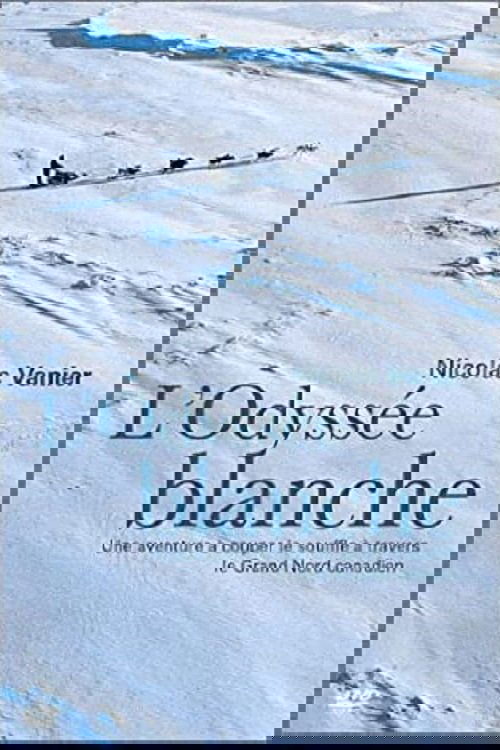L'odyssée blanche poster