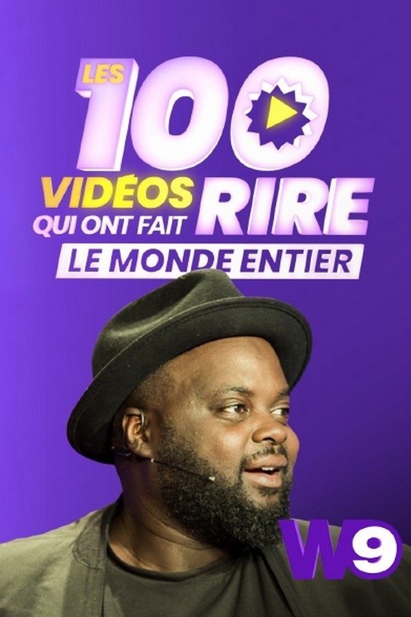 Les 100 vidéos qui ont fait rire le monde entier poster