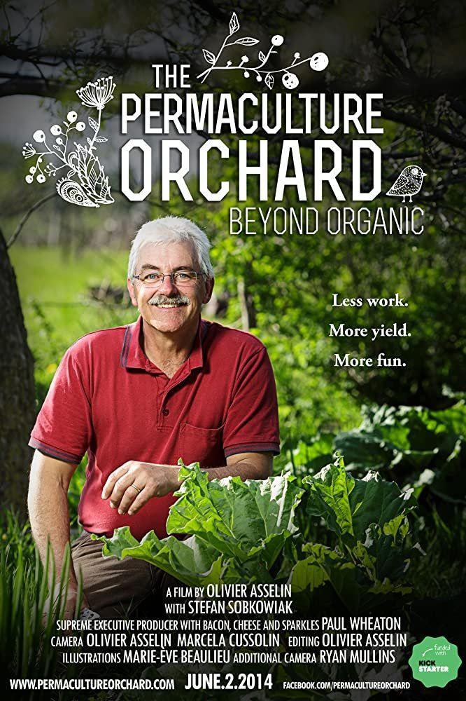 The Permaculture Orchard: Beyond Organic poster