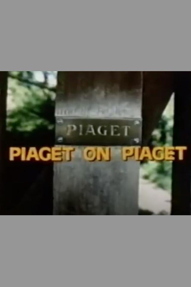The genetic epistemology of Jean Piaget poster