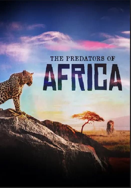 The Predators of Africa poster