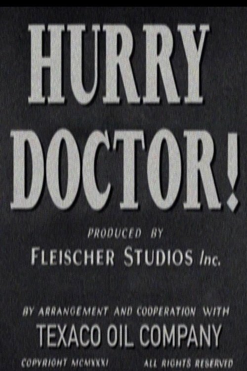 Hurry Doctor! poster
