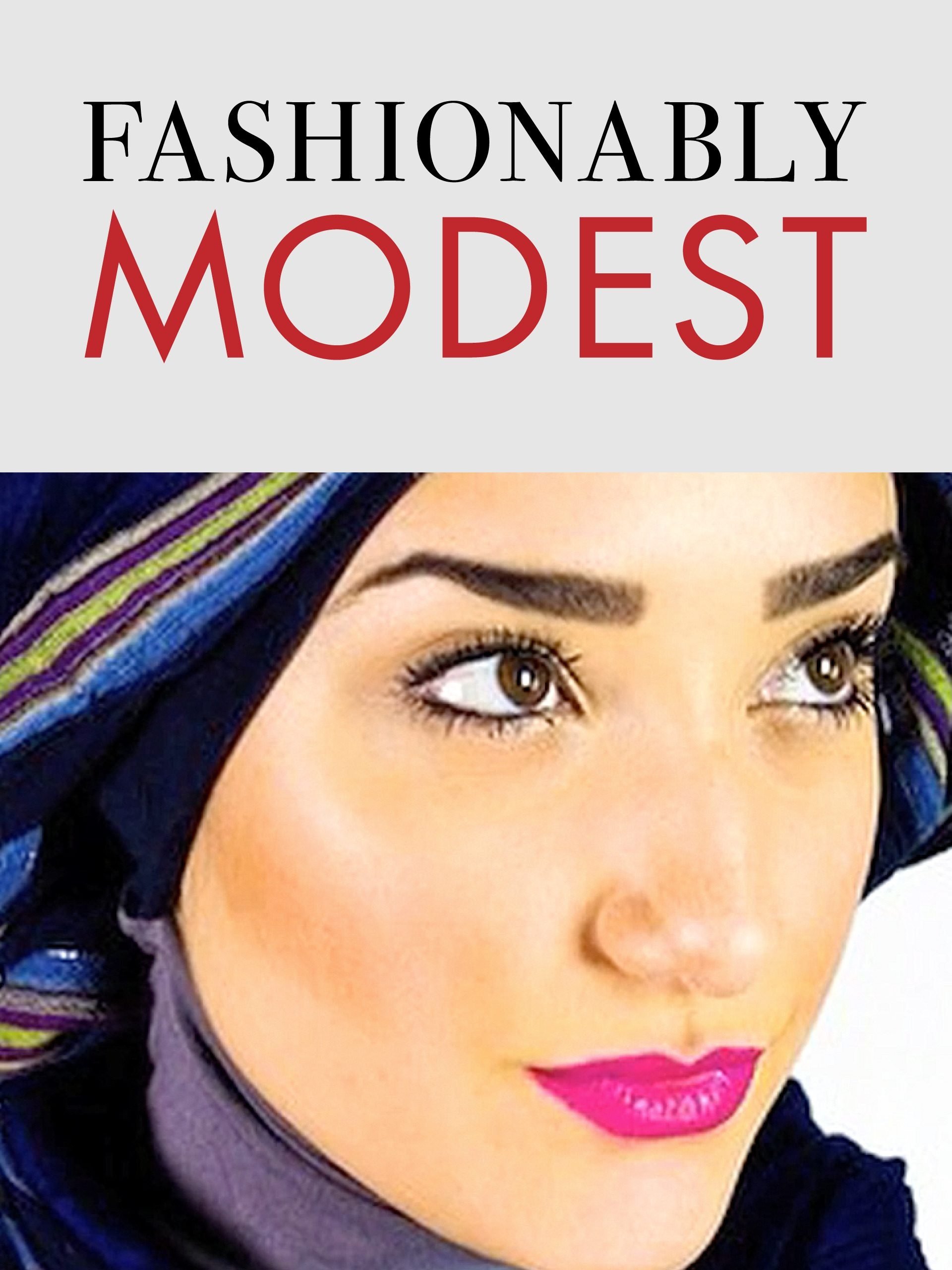 Fashionably Modest poster