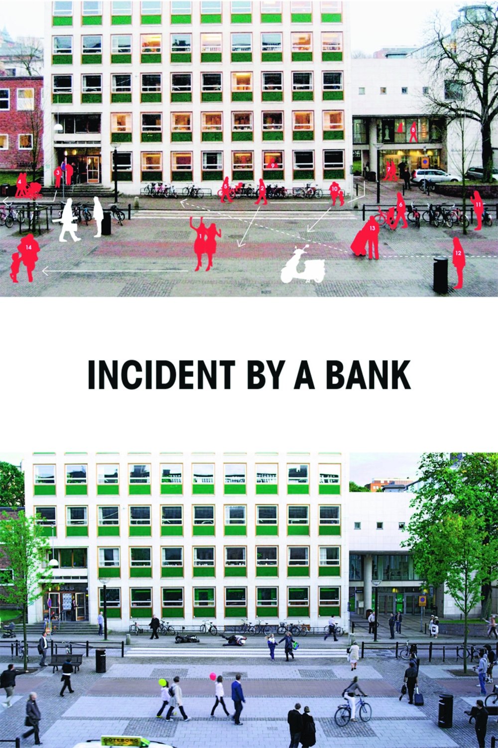 Incident by a Bank poster