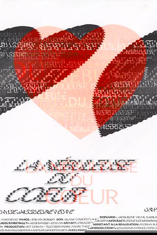 La nébuleuse du cœur poster