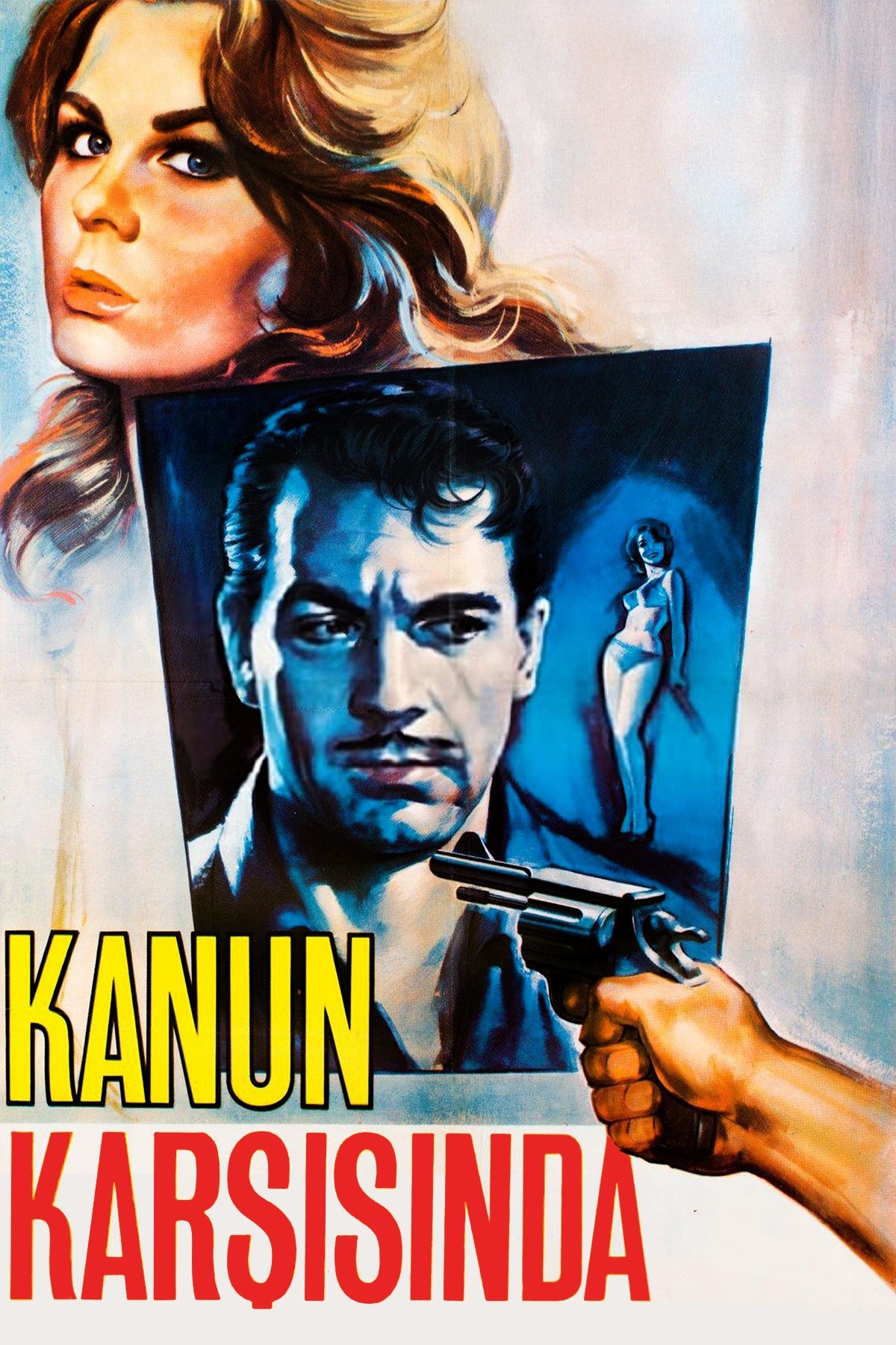 Kanun Karşısında poster