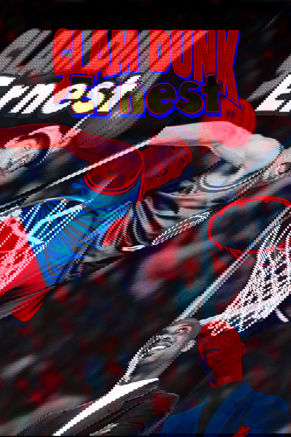 Slam Dunk Ernest poster