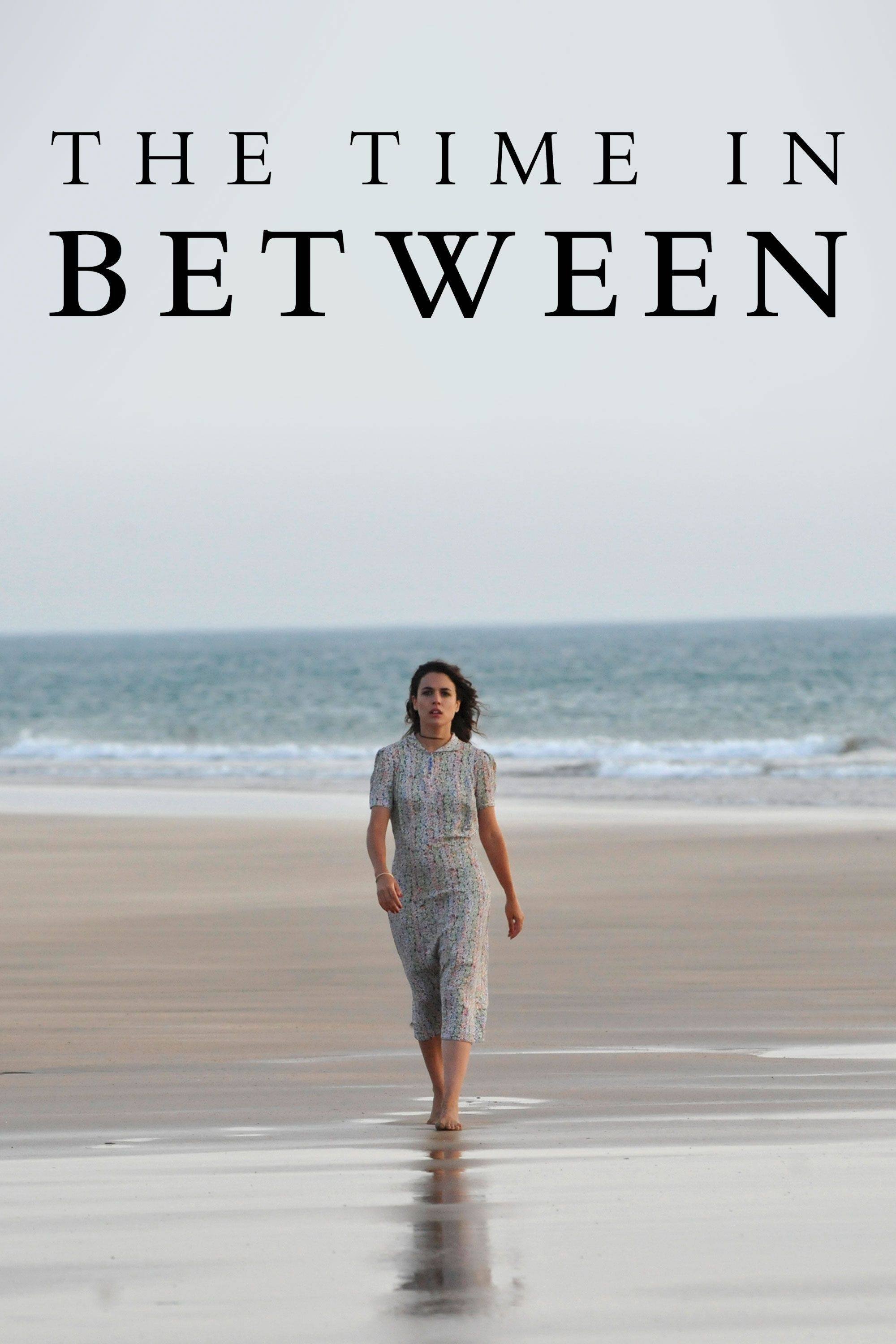 The Time in Between poster