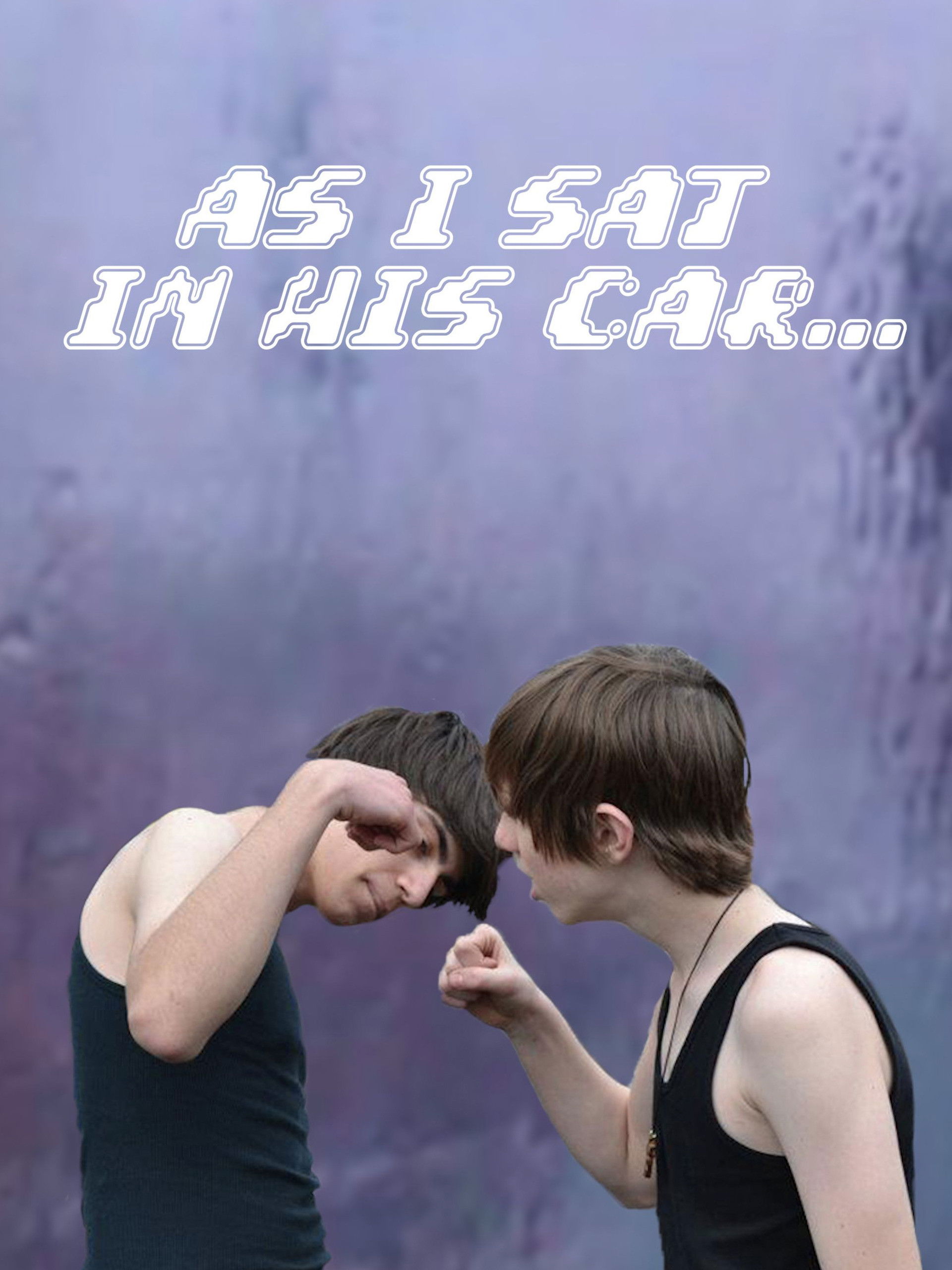 As I Sat in His Car... poster