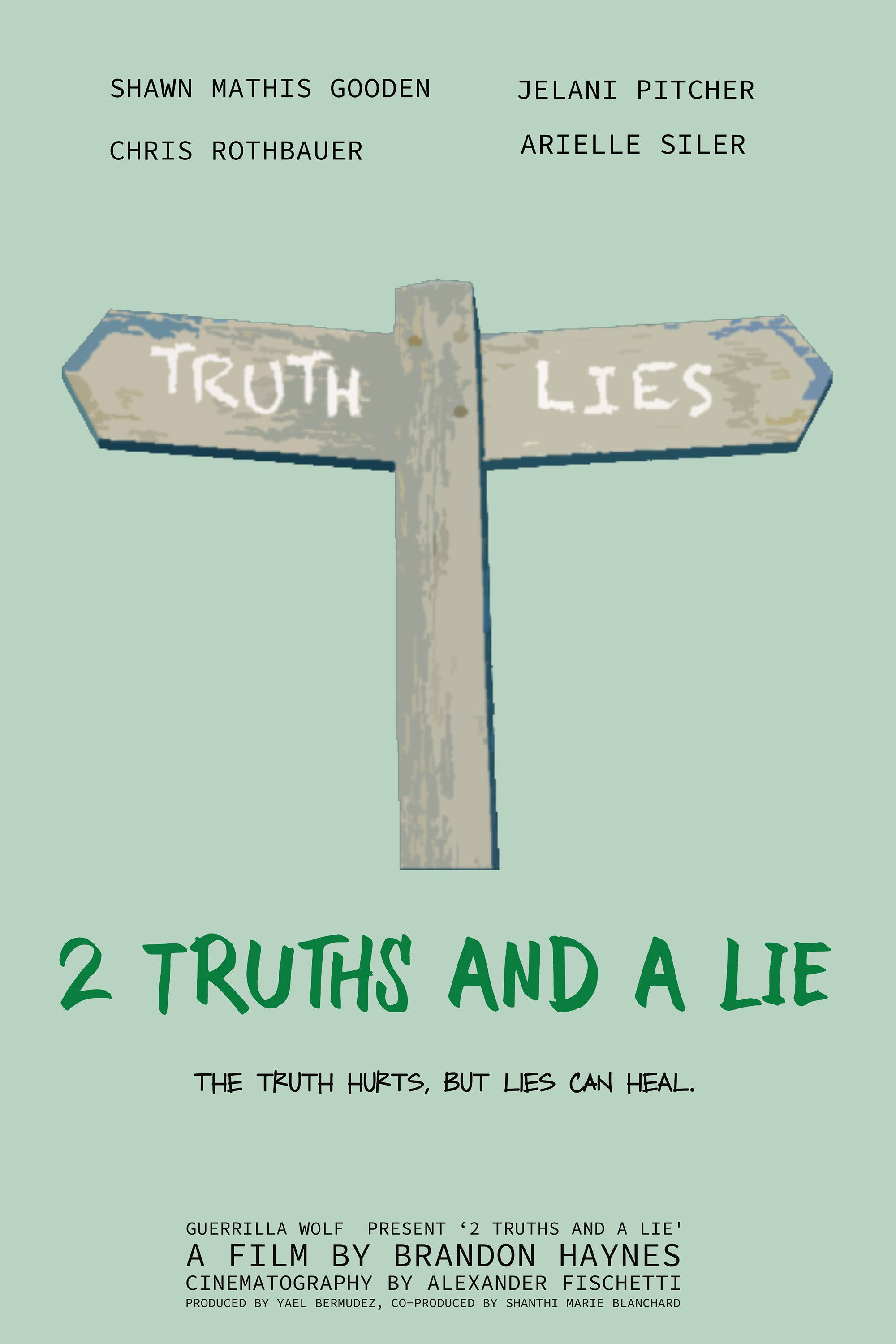 2 Truths & A Lie poster
