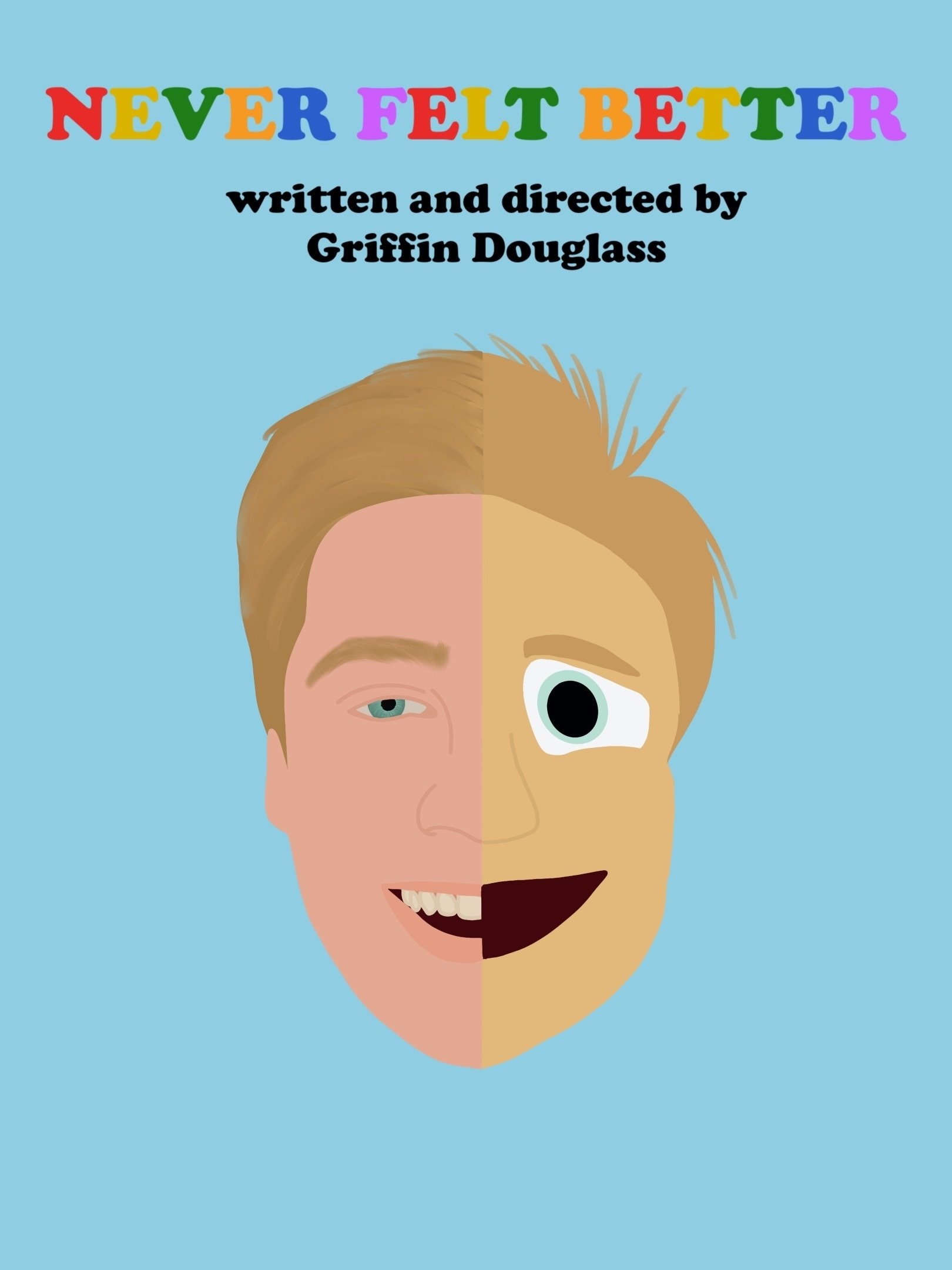 Never Felt Better poster