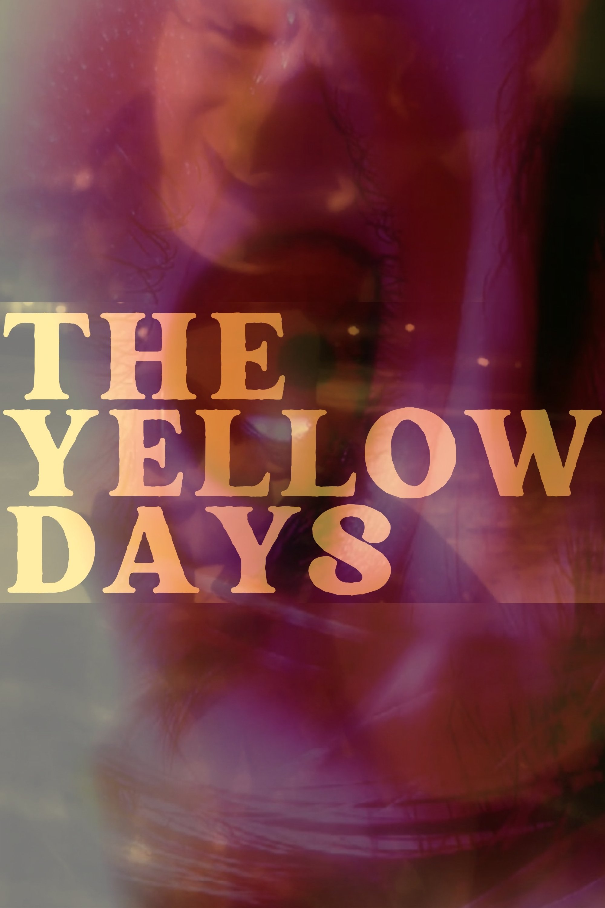 The Yellow Days poster