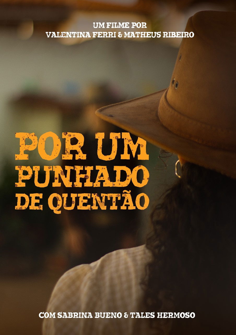 Por Um Punhado de Quentão poster
