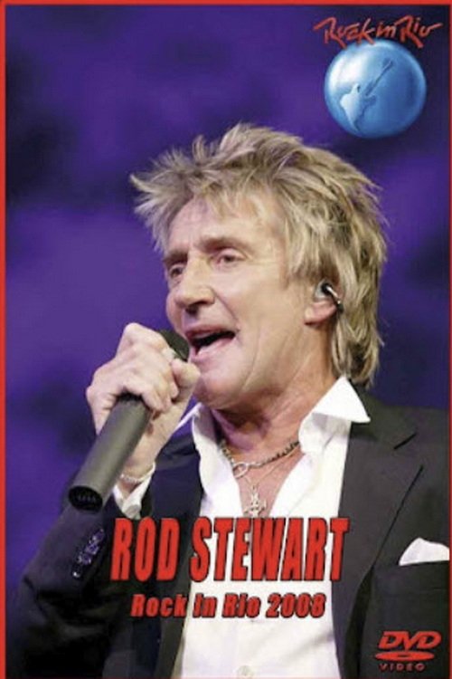 Rod Stewart - Rock In Rio 2008 poster