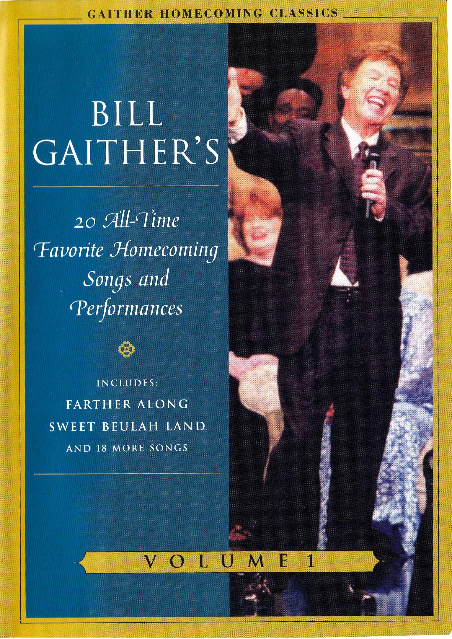 Gaither Homecoming Classics Vol 1 poster
