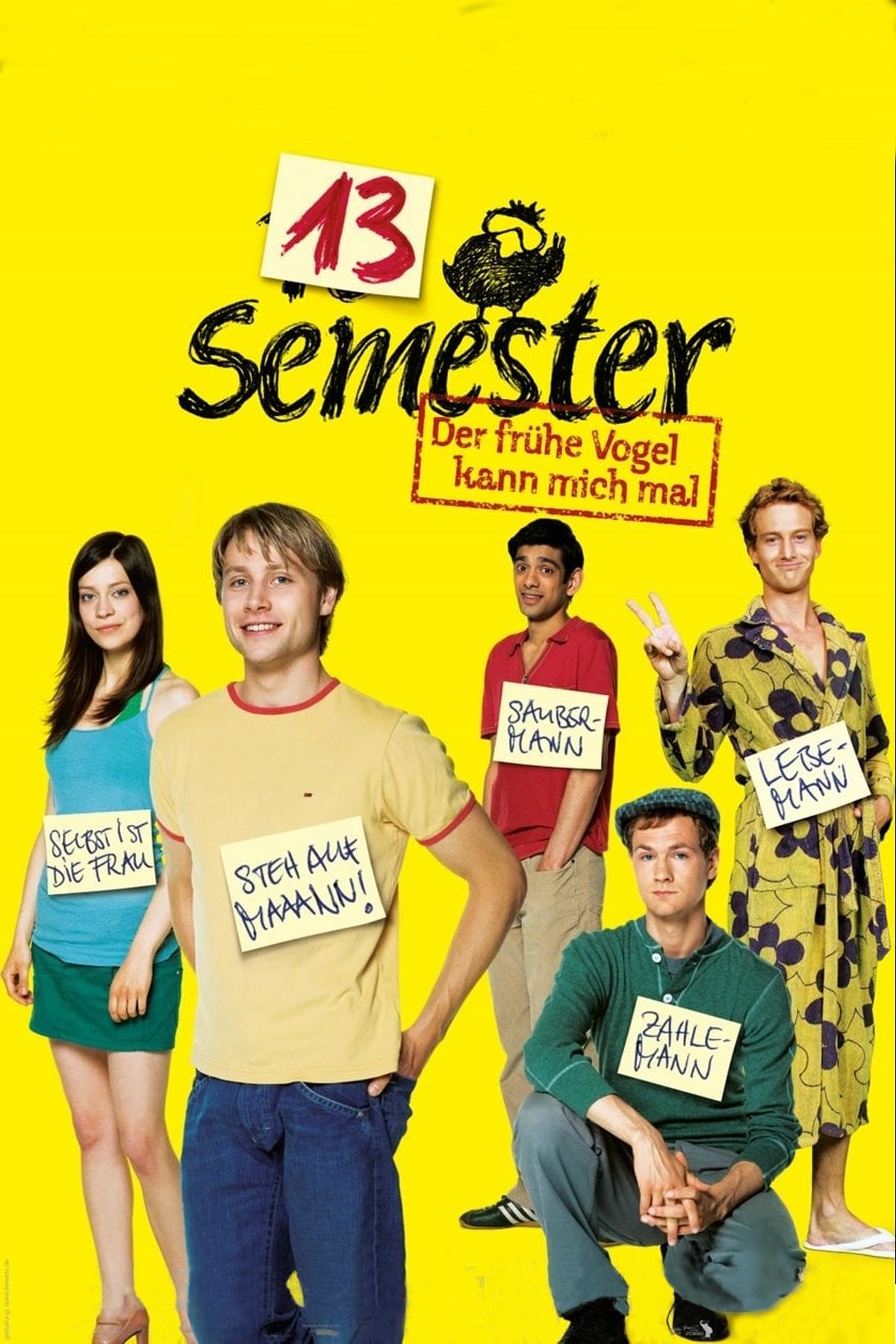 13 Semester poster