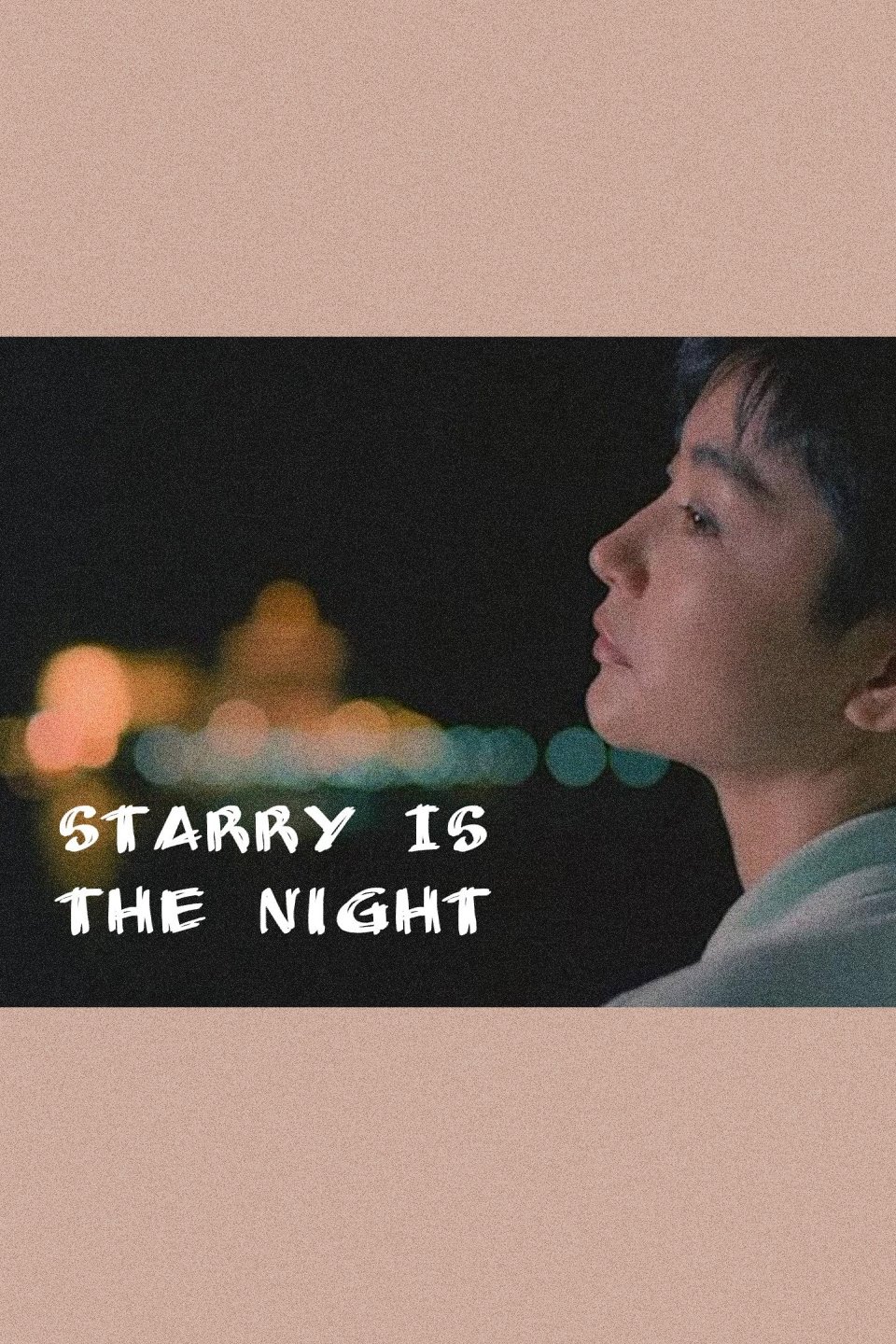 Starry Is the Night poster