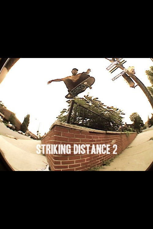 Scumco & Sons - Striking Distance 2 poster
