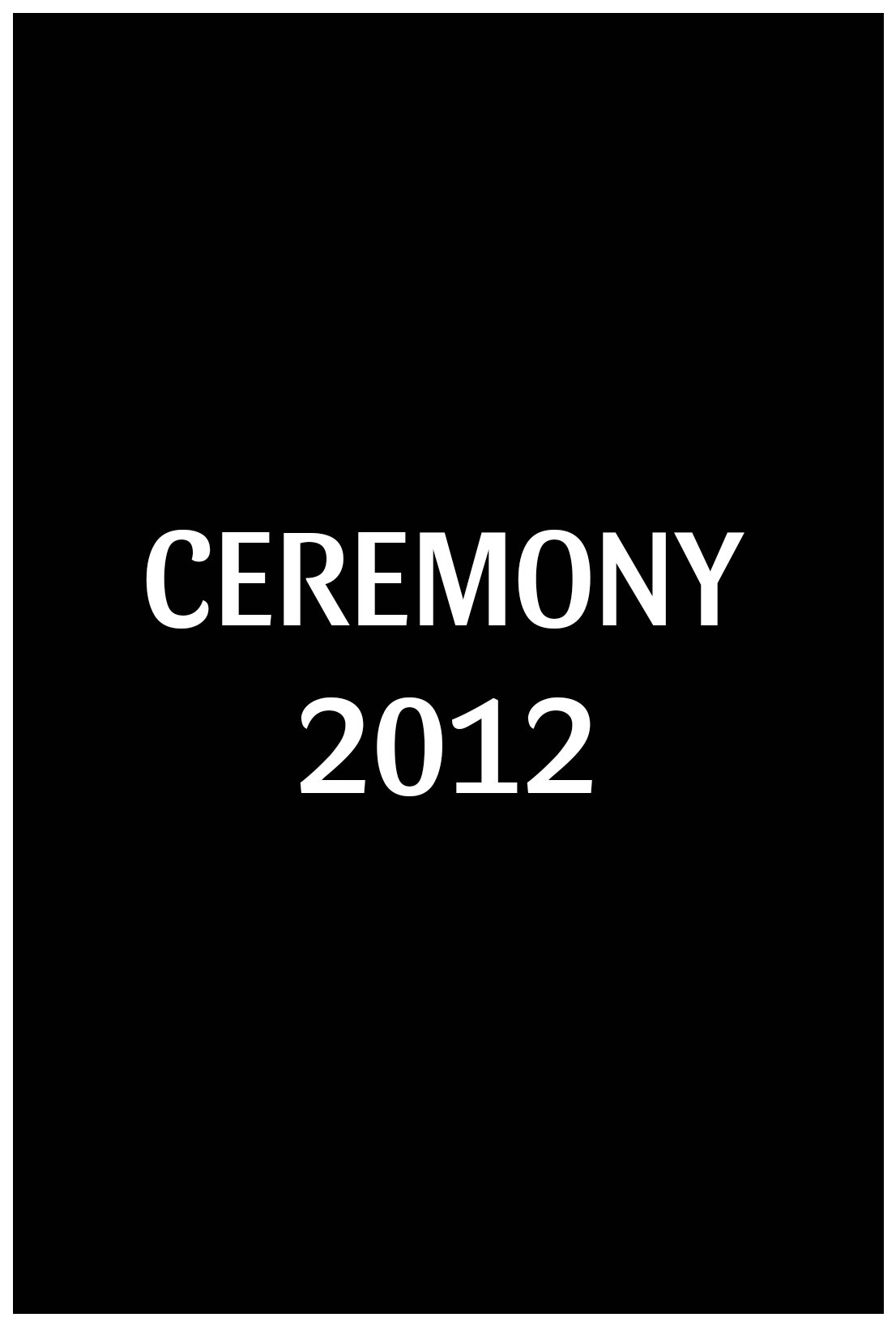 Ceremony poster