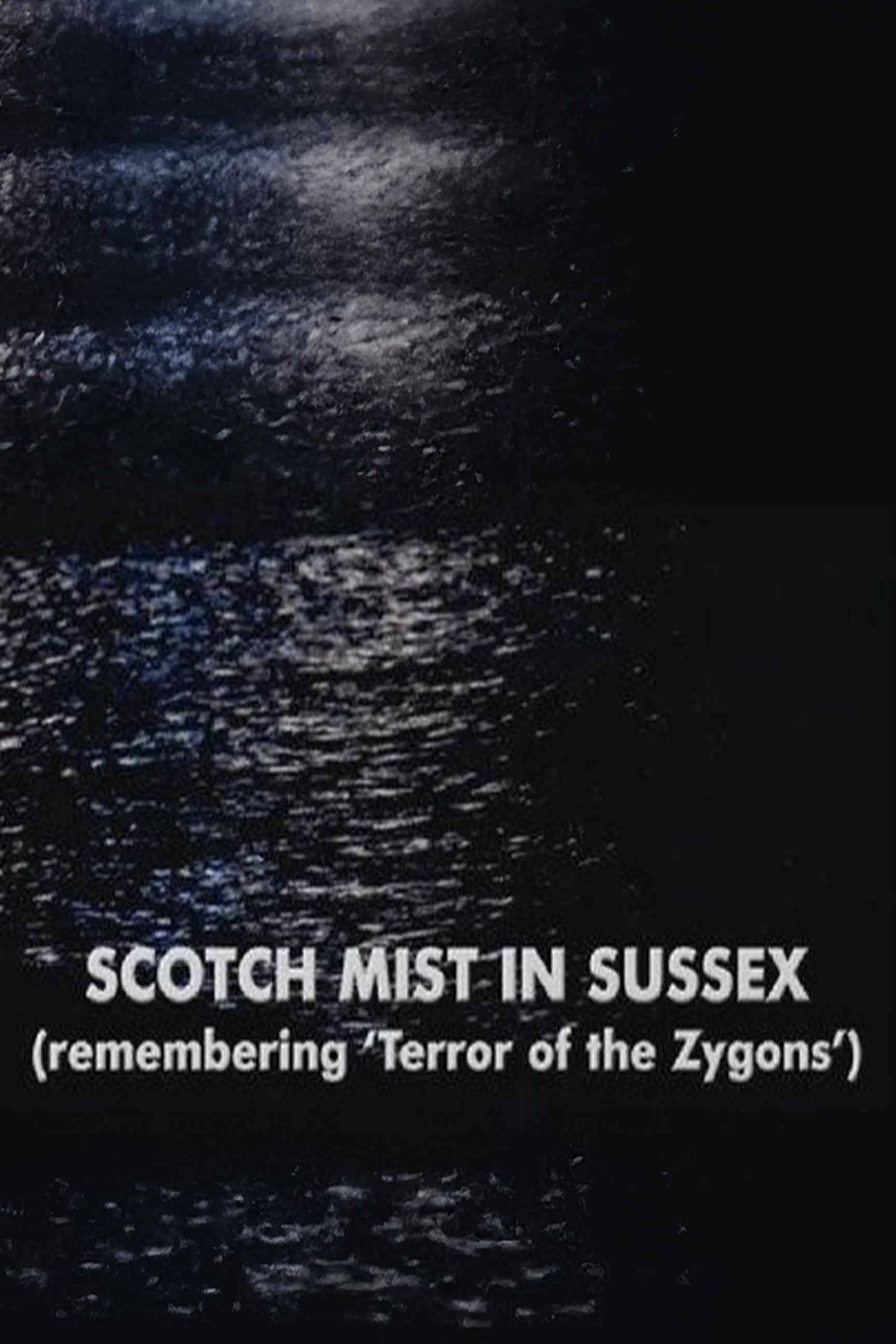 Scotch Mist in Sussex poster