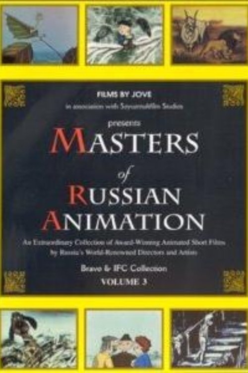 Masters of Russian Animation - Volume 3 poster