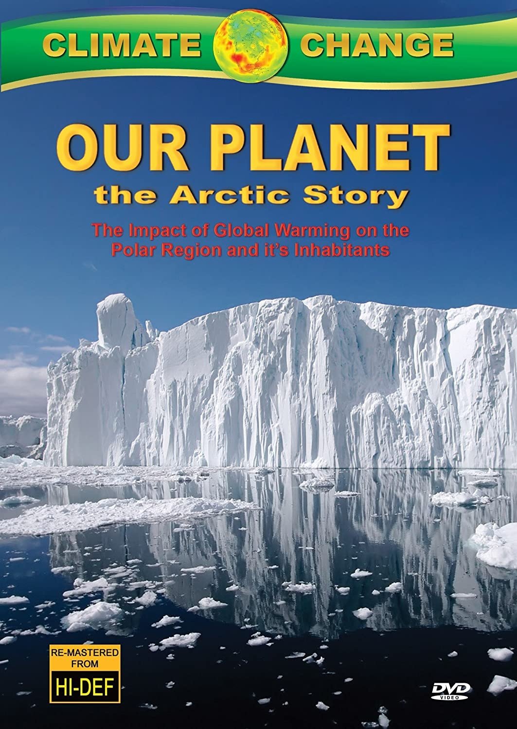 Climate Change: Our Planet - The Arctic Story poster