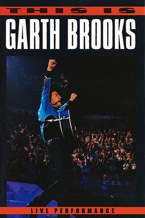 This Is Garth Brooks poster