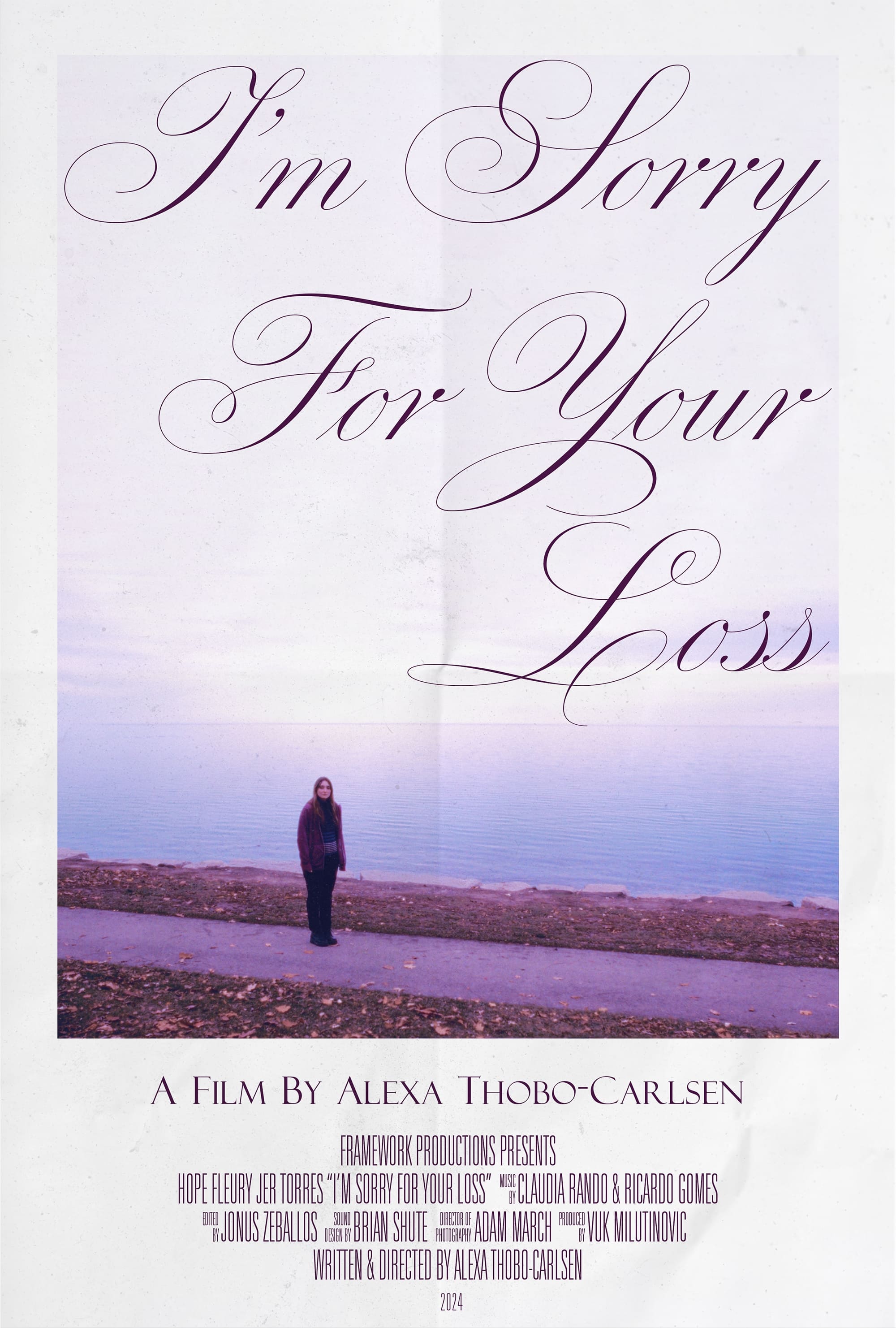 I'm Sorry For Your Loss poster