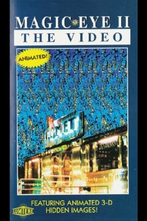Magic Eye II - The Video poster