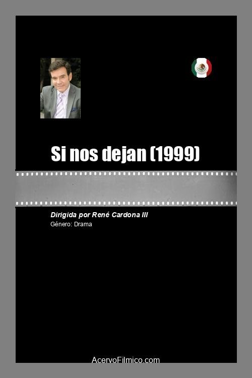 Si nos dejan poster
