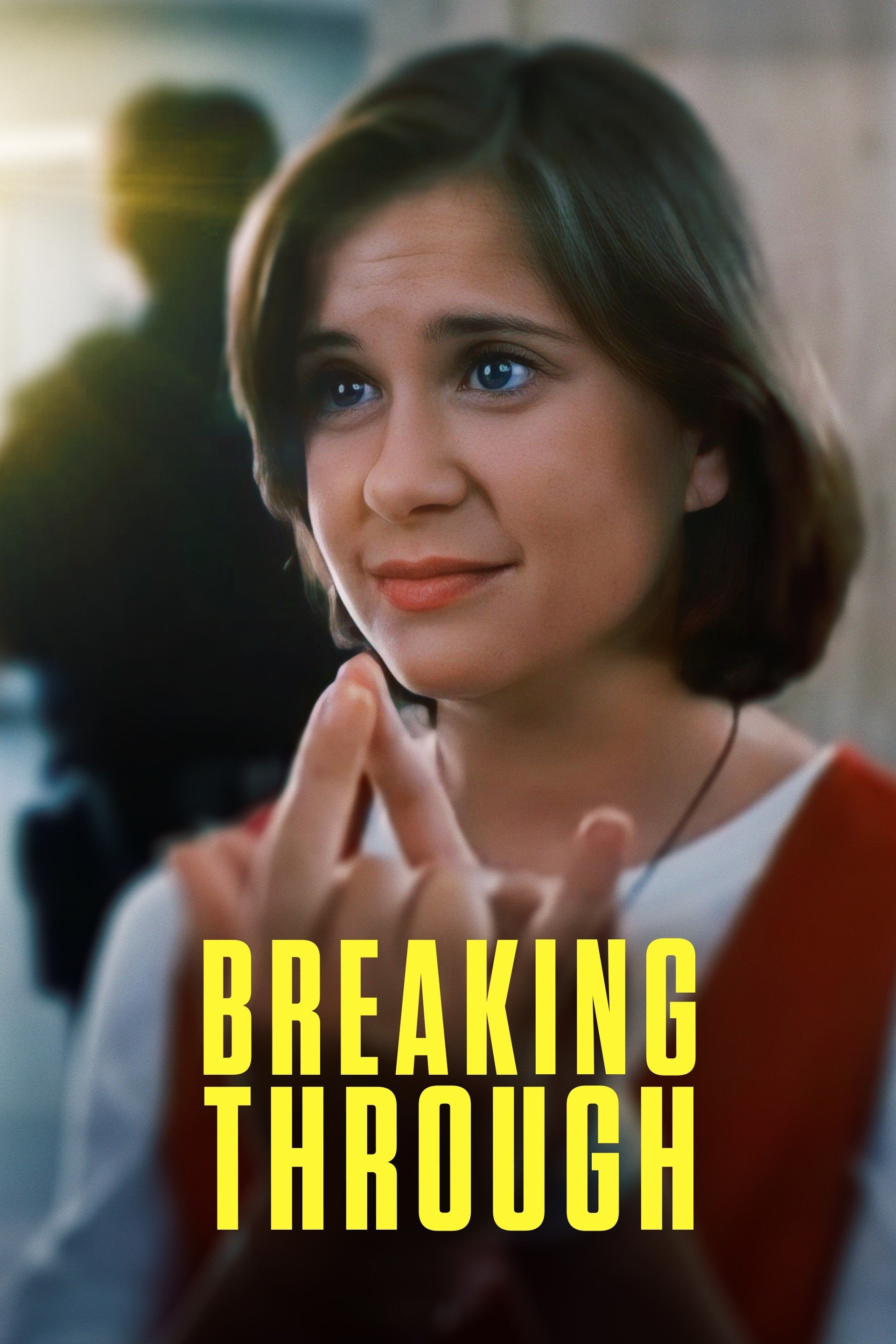 Breaking Through poster