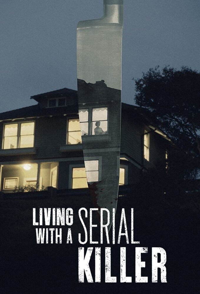 Living With A Serial Killer poster
