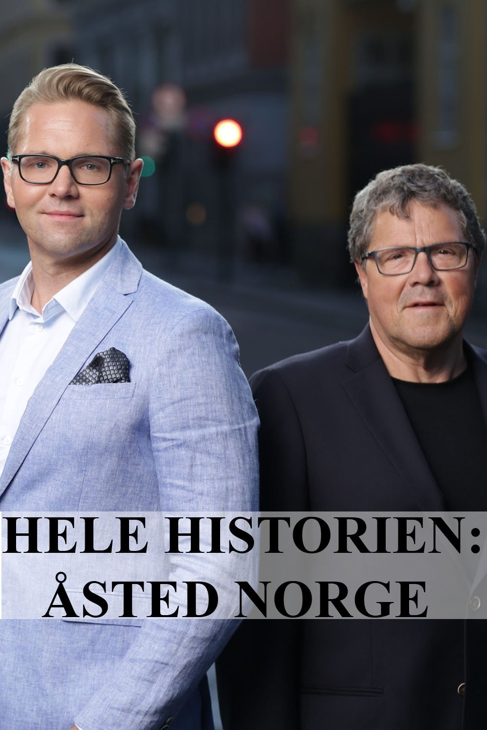 Hele historien: Åsted Norge poster