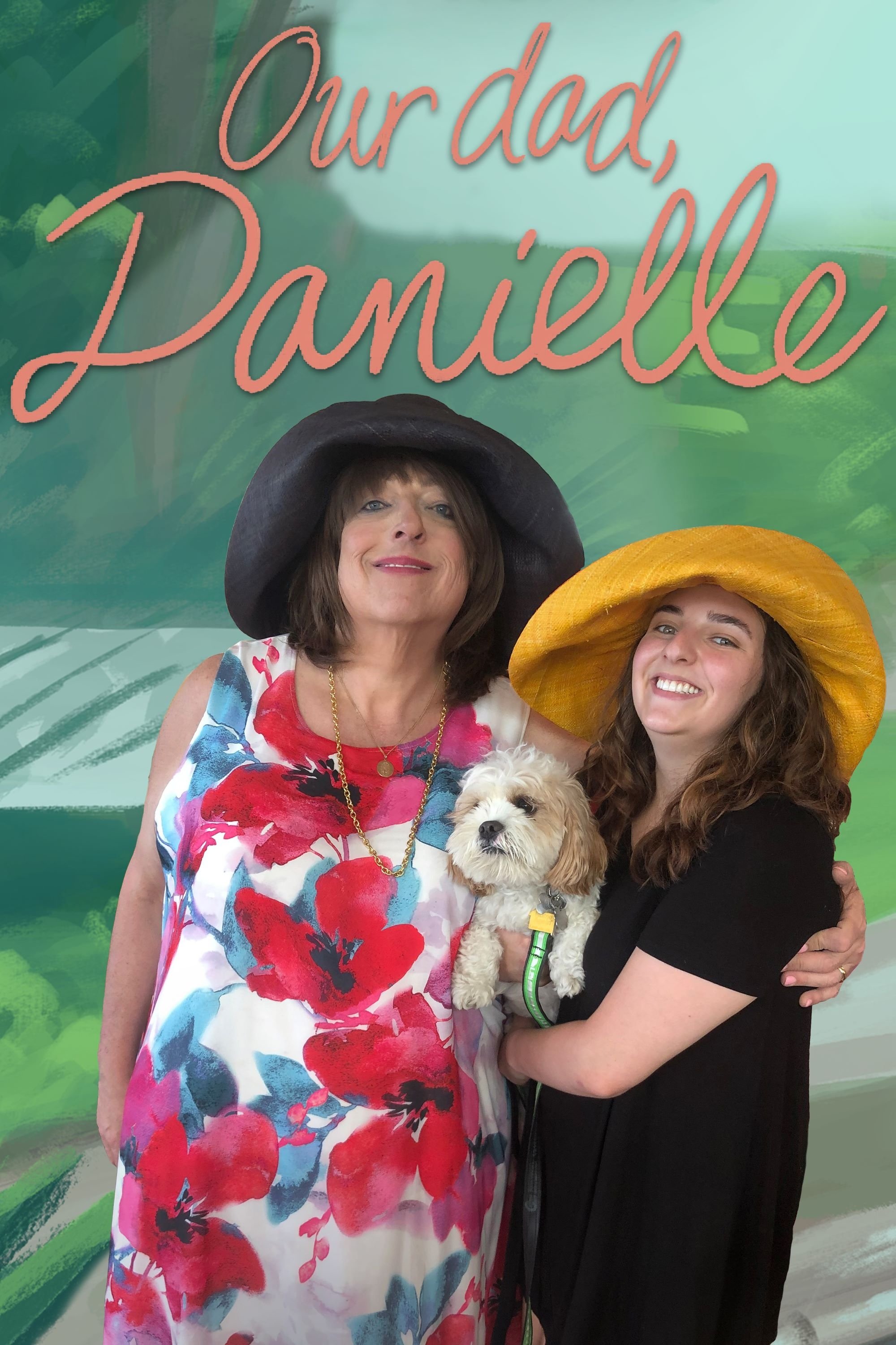 Our Dad, Danielle poster
