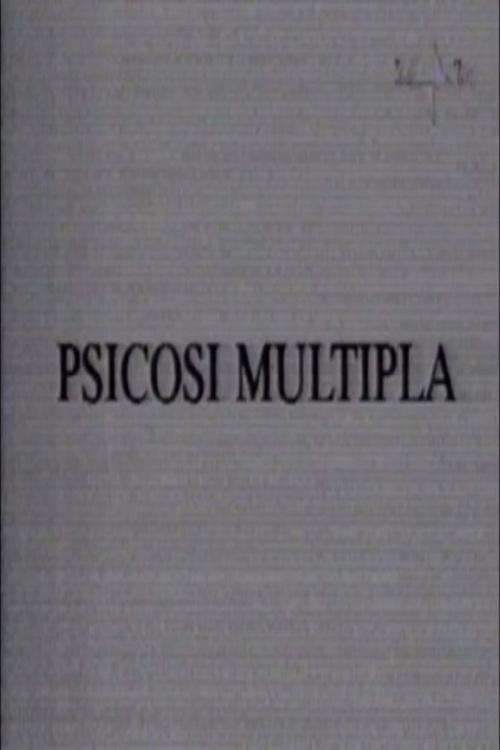 Psicosi multipla poster