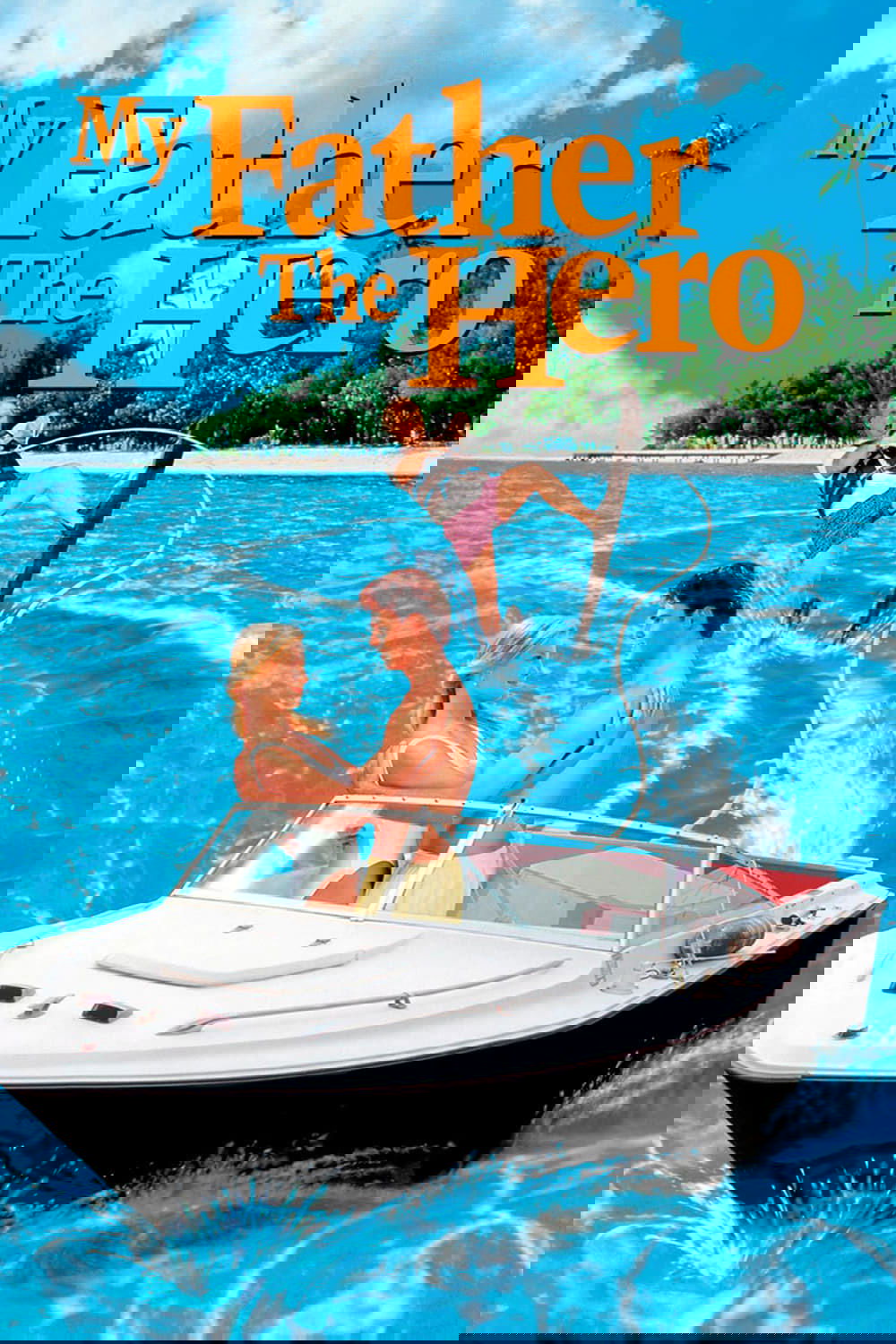 My Father the Hero poster
