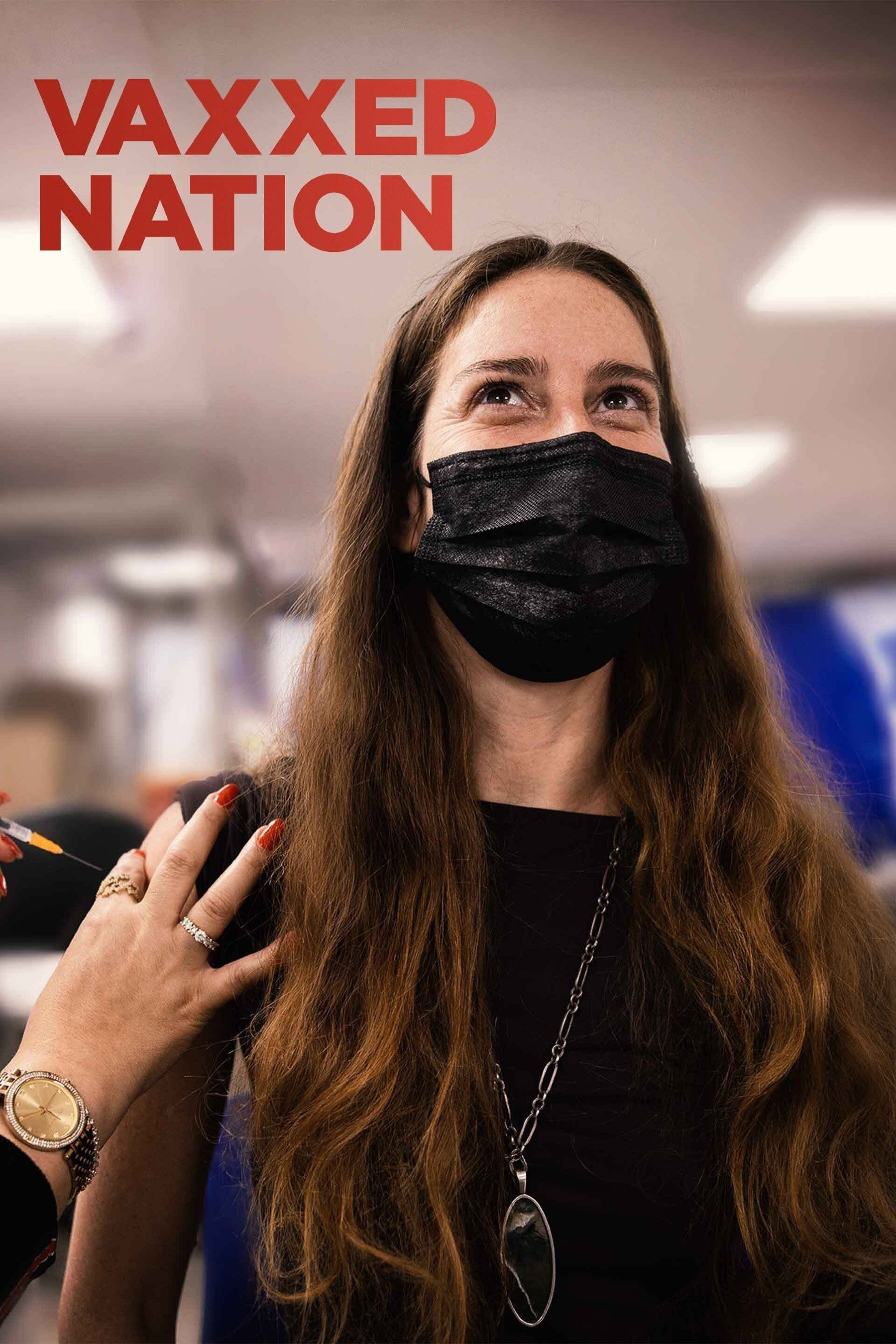 Vaxxed Nation poster