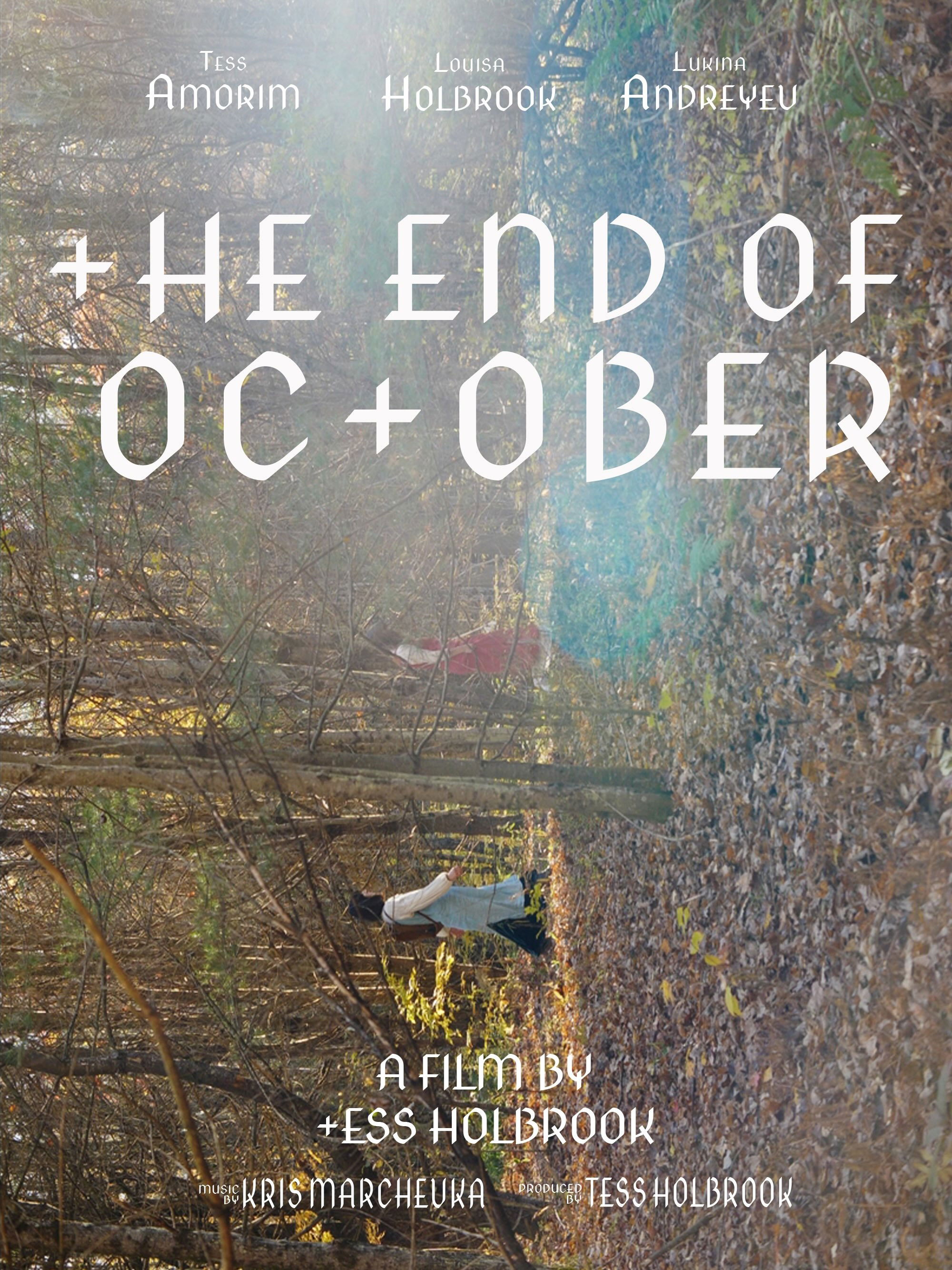 The End of October poster