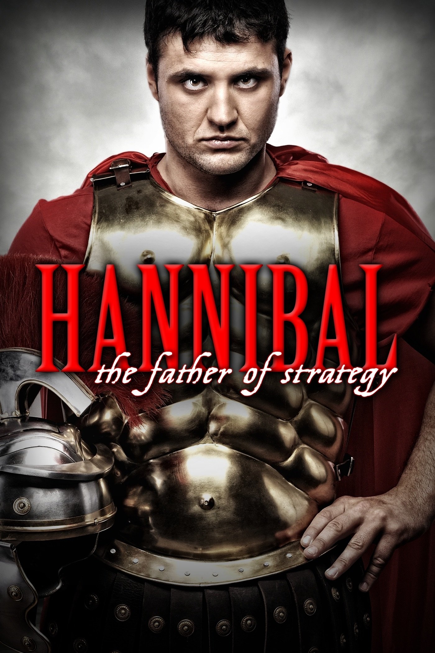 Hannibal: The Father of Strategy poster